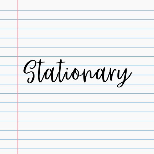 Stationary