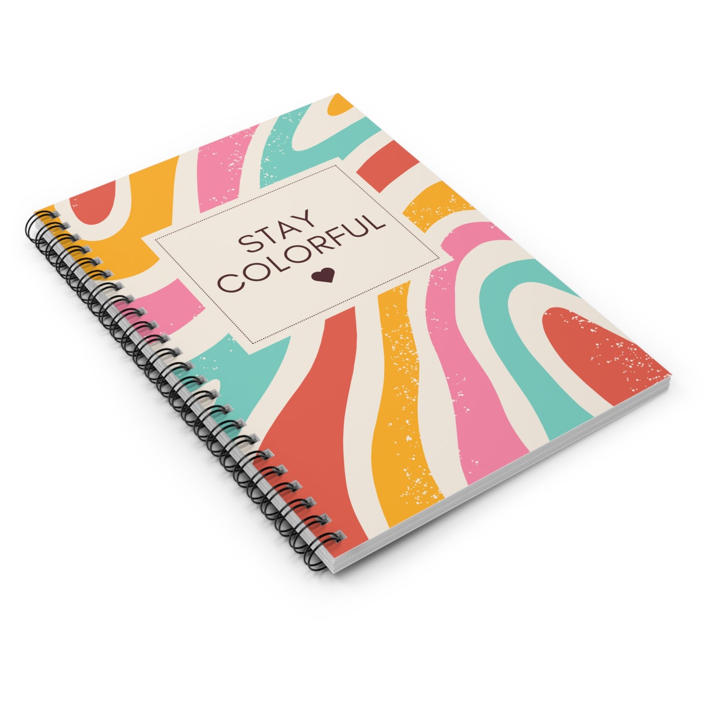 Stay Colorful - Spiral Notebook (Ruled Line)